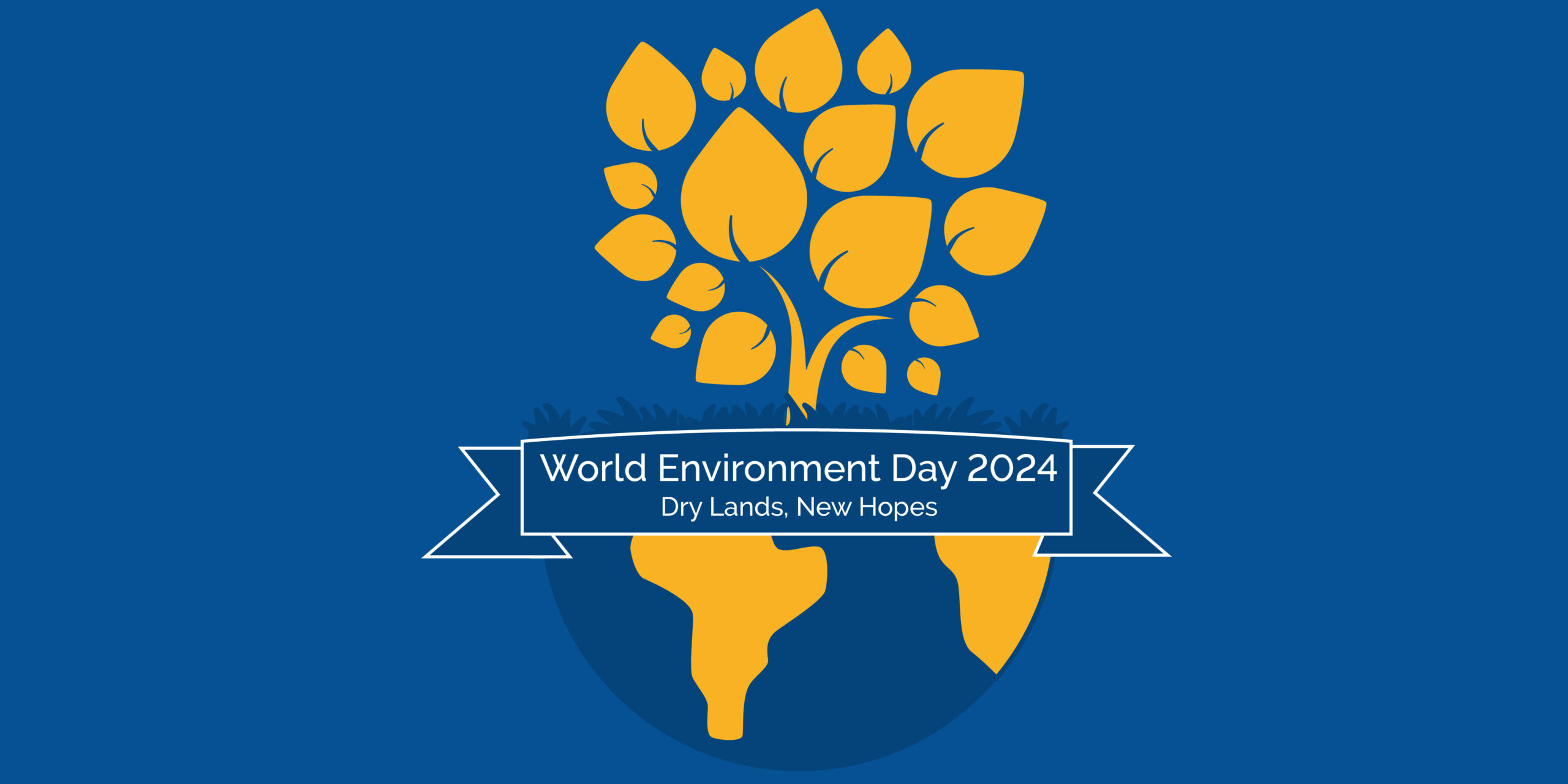 Dry Lands, New Hopes World Environment Day 2024